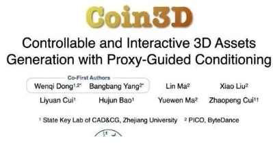 字节跳动、浙大推出Coin3D：用几何代理，控制3D模型生成